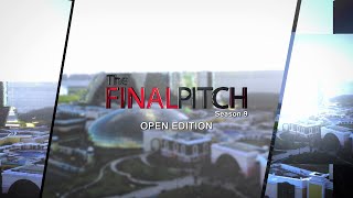 The Final Pitch Season 9: Open Edition Opening Billboard