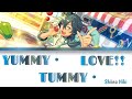 [ES] Yummy・Tummy・LOVE!! - Shiina Niki || Color coded Lyrics (Kan/Rom/Eng)