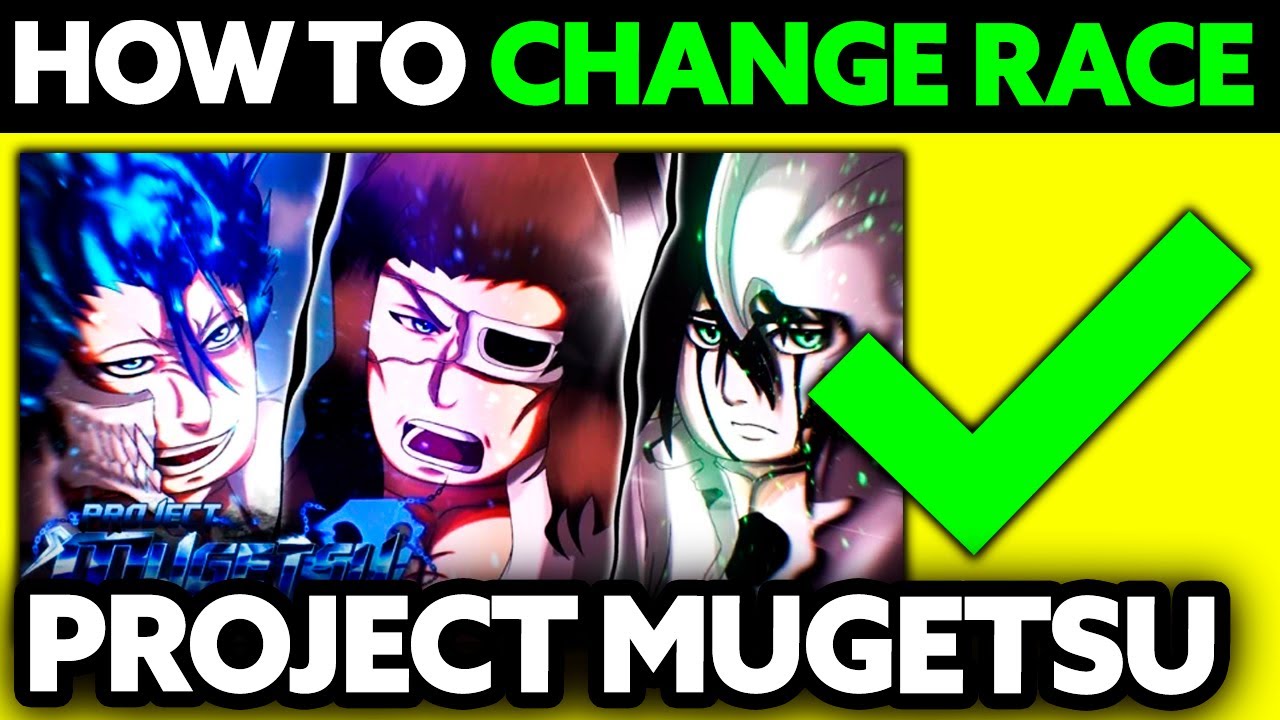 How To Change Race in Project Mugetsu (2025) - Step by Step - YouTube