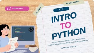 Introduction To Python | Python Tutorial for Beginners | Coding Scrap