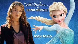 Delta Goodrem vs. Idina Menzel - Born To Go