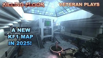Back to Killing Floor 1 | Oakview - a New KF1 Map in 2025