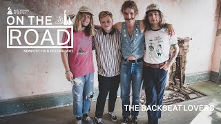 The Backseat Lovers On Their Relationships To The Folk Tradition | On The Road
