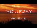 YESTERDAY - The Beatles (1965) ザビートルズ「イエスタデイ」和訳 - 2013 Live version