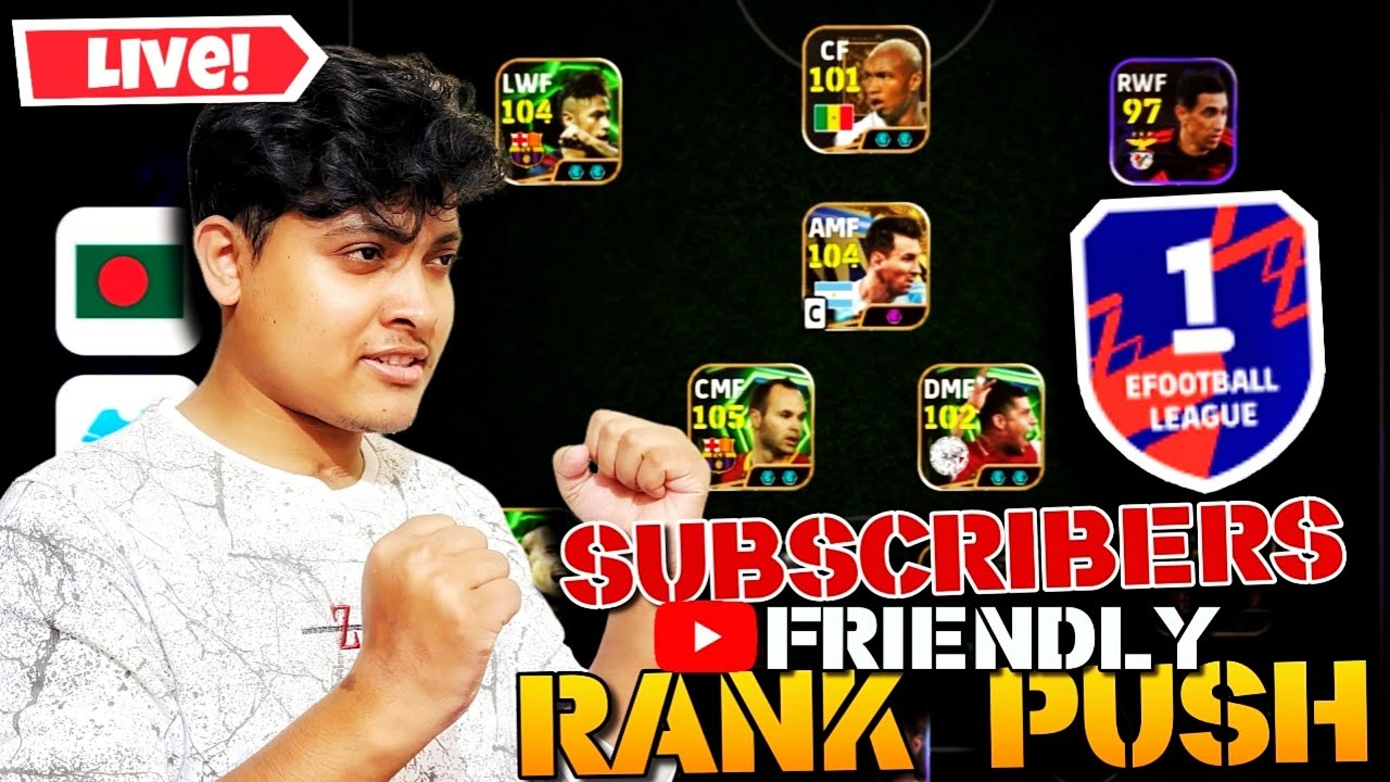 eFootball Live 4213 QC Rank Push Subscribers Friendly Efootball New Update MrRawBean Live 