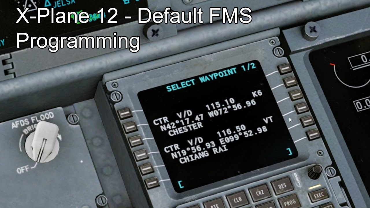 X-Plane 12 - Default FMS Programming - YouTube