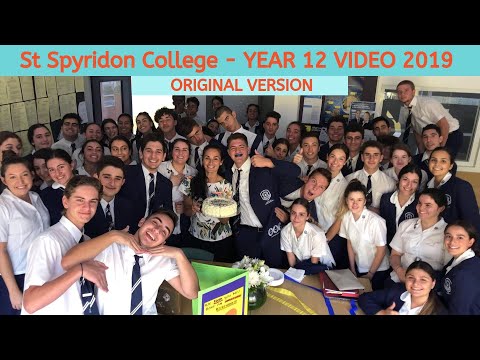 Year 12 Video ORIGINAL - St Spyridon College 2019