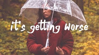 Video thumbnail of "Gavin Haley - It's Getting Worse (Lyric Video) feat. Mokita"