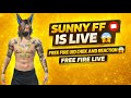 SUNNY FF 💫💪🔥 Live reaction on your uid 😱