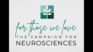Thank You, Donors to the Campaign for Neurosciences