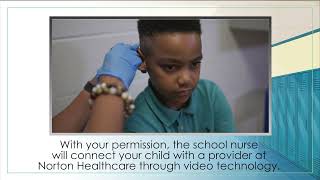 Intro to School Based Telehealth | Norton eCare