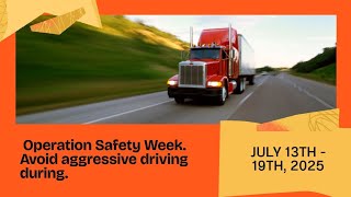 CVSA Operation Safety Week 2025: Avoid Aggressive Driving🚛🚚