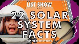 22 Solar System Facts | List Show 536