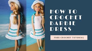 How to crochet Barbie dress