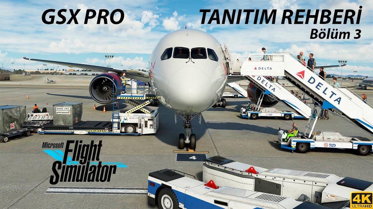 GSX Pro Kurulum ve Kullanım - Microsoft Flight Simulator Tanıtım Serisi ...