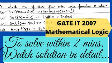 GATE IT 2007 solution | Mathematical Logic