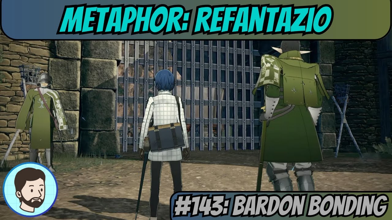 Metaphor: ReFantazio (Playstation 5) - Part 143: Bardon Bonding