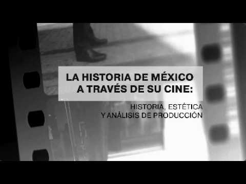 Diploma course: The history of Mexico through its cinema