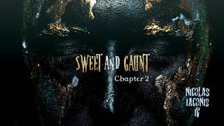Sweet and Gaunt [Chapter 2] | Fantasy Eerie Dark Music
