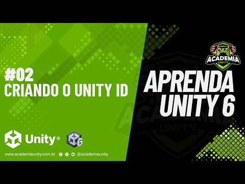 Aprenda Unity 6 - Criando o Unity ID