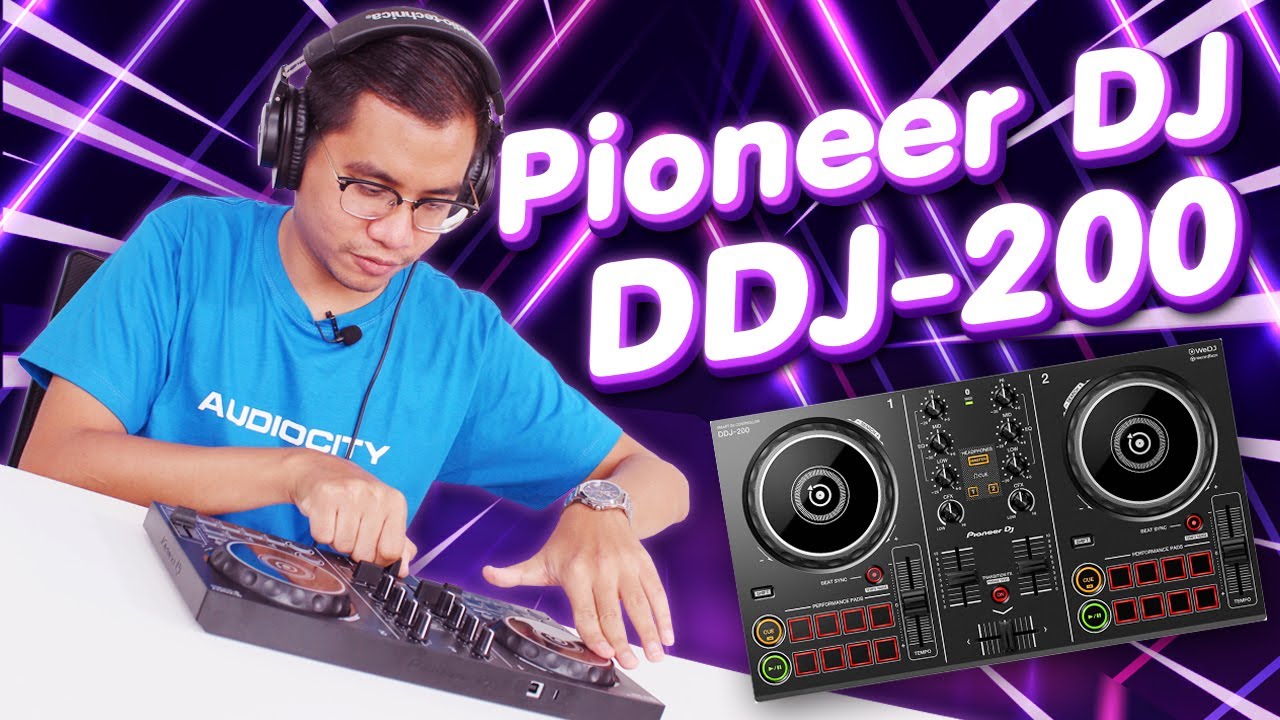 Smart DJ Controller สำหรับมือใหม่! Pioneer รุ่น DDJ-200 : Audiocity Review EP 39 | ข้อมูลที่เกี่ยวข้องเครื่อง mixที่ถูกต้องที่สุดทั้งหมด