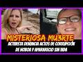 Misteriosa Mu3rte. Activista denuncia actos de Corrupción de Noboa y apararecio sin vida