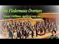 Strauss The Bat Overture (Die Flederemaus), Strauss’s brilliance, sparkle in every note