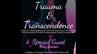 EP 40 - Connecting with Crystals and Energy Healing with Nora Lawson