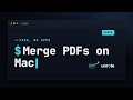 How to merge PDFs on Macbook for Free