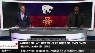 Kansas State vs #3 Iowa State "What to Watch" Presented by Children's Health