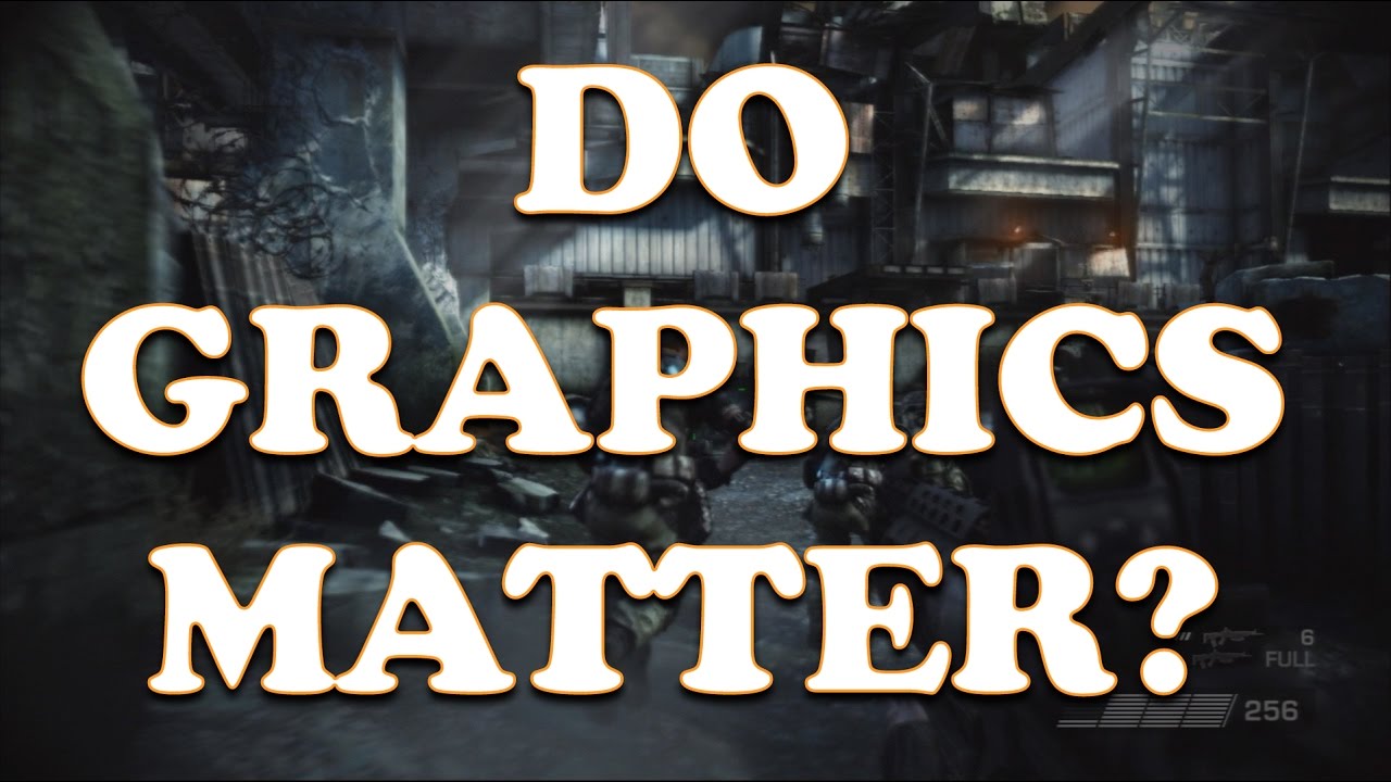 Do GRAPHICS Matter Any More YouTube