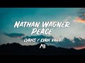 Nathan Wagner - Peace (Lyrics / Lyric Video)