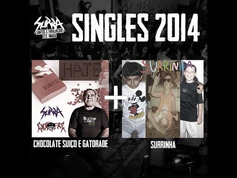 Surra (2) — Surra - Singles (2014) [Full Album] [Hardcore/Thrashpunk | Brazil]