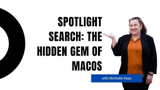 Spotlight Search: The Hidden Gem of macOS