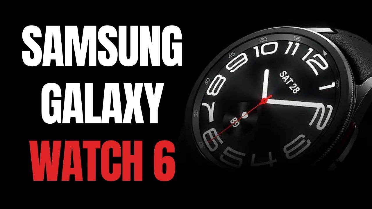 Samsung Galaxy Watch 6: The Secret Features You Didn't Know About