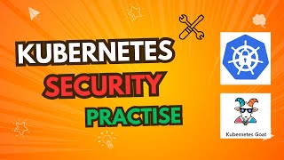 Kubernetes ☸️ Security Free Practice (k8s GOAT) 🐐 | hacking kubernetes made easy for beginners