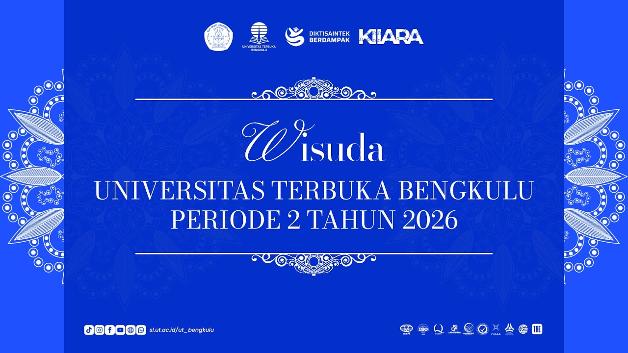 WISUDA UT BENGKULU PERIODE 2 TAHUN 2026