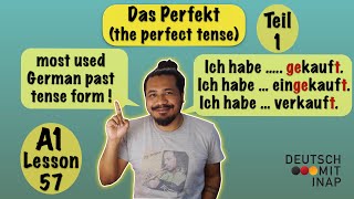 A1- German lesson 57 | Das Perfekt | the German perfect tense | regelmäßige Verben | regular verbs