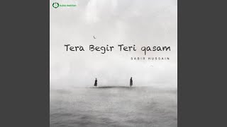 Download Lagu Tere Bagir Teri Qasam MP3