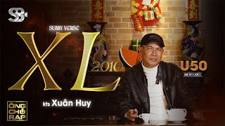 XL2010 (Subby ver) - KTS XUAN HUY | Official MV