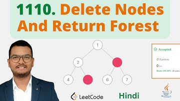 1110. Delete Nodes And Return Forest || Java || Leetcode || Hindi