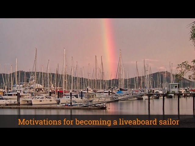 HOW TO BECOME A LIVEABOARD SAILOR