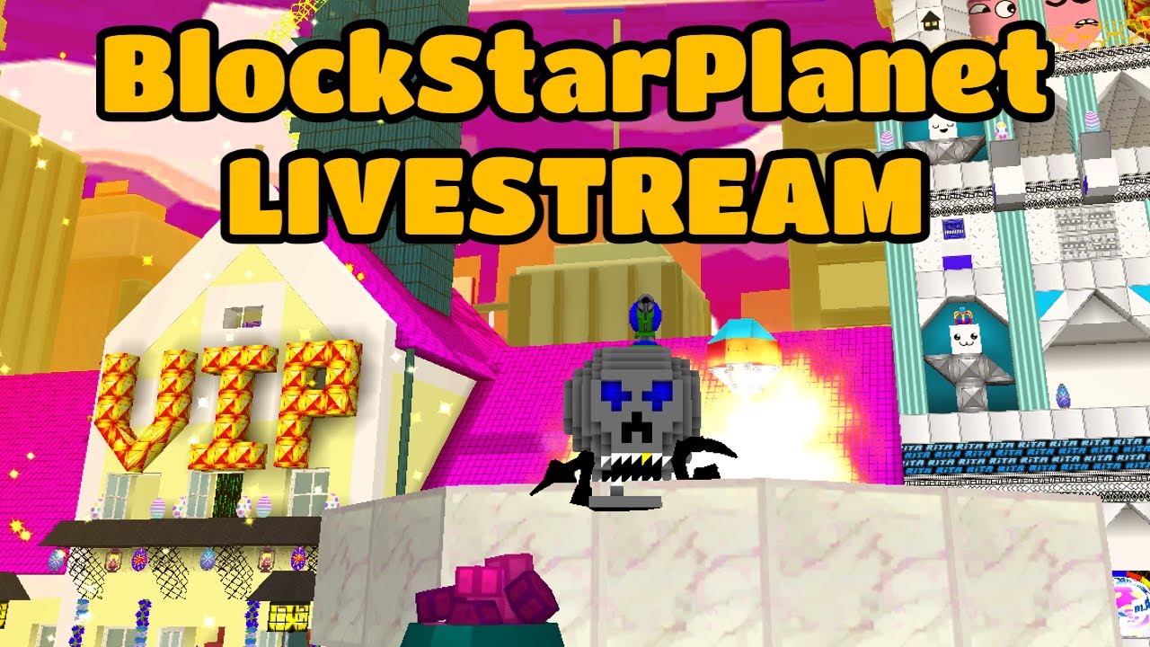 BlockStarPlanet Livestream! - YouTube
