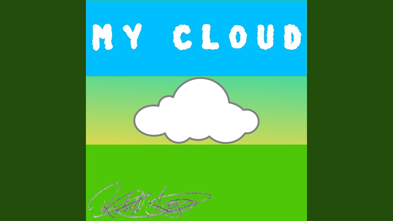 My Cloud - YouTube