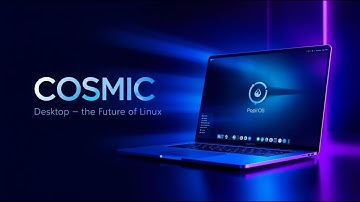 COSMIC Desktop — The Future of Linux Design and User Experience