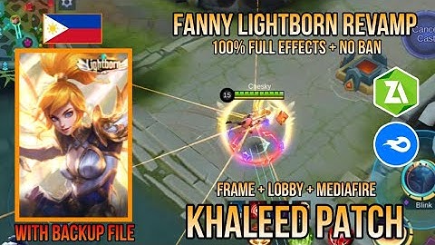 FANNY REVAMP LIGHTBORN | KHALEED PATCH | FULL EFFECTS | BACKUP FILE | MEDIAFIREDOWNLOAD | NO BAN