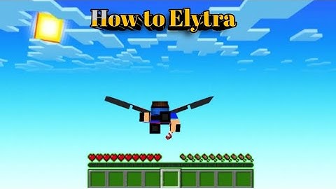 How to fly/use ELYTRA in pocket edition Minecraft PE