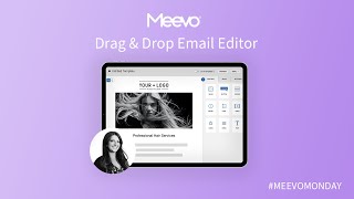 Meevo Monday- Drag & Drop Email Editor