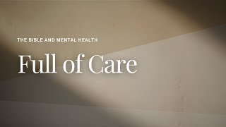 Full of Care - Lesson 4