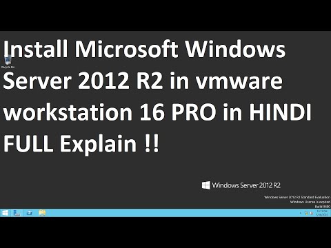 Install Microsoft Windows Server 2012 R2 in vmware workstation 16 PRO in HINDI FULL Explain !!
